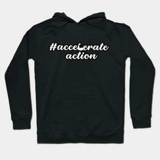 IWD International Women's Day 2025 Accelerate Action Womens Hoodie